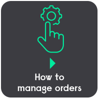 How to manage orders