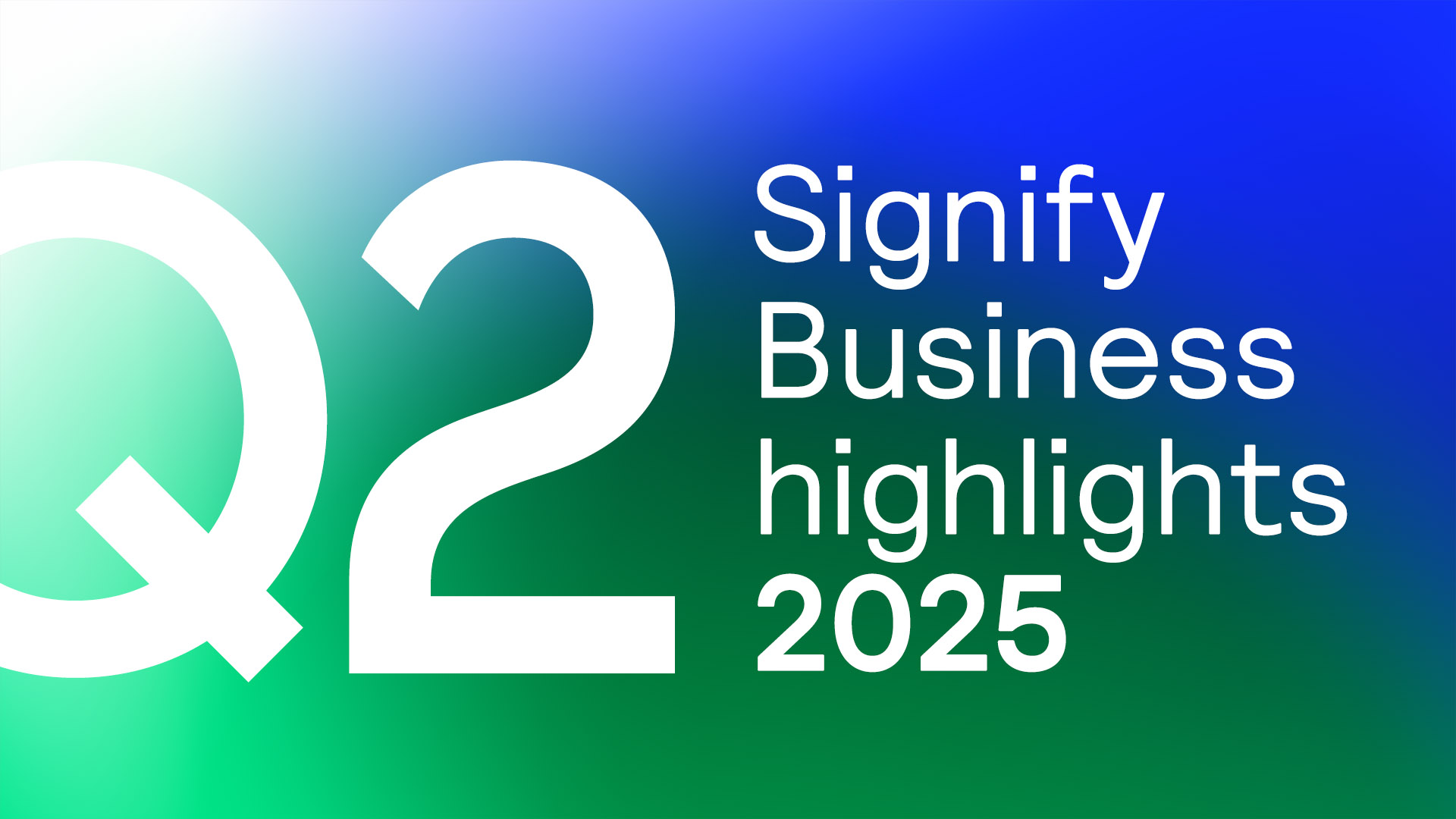 Q2 Business Highlights